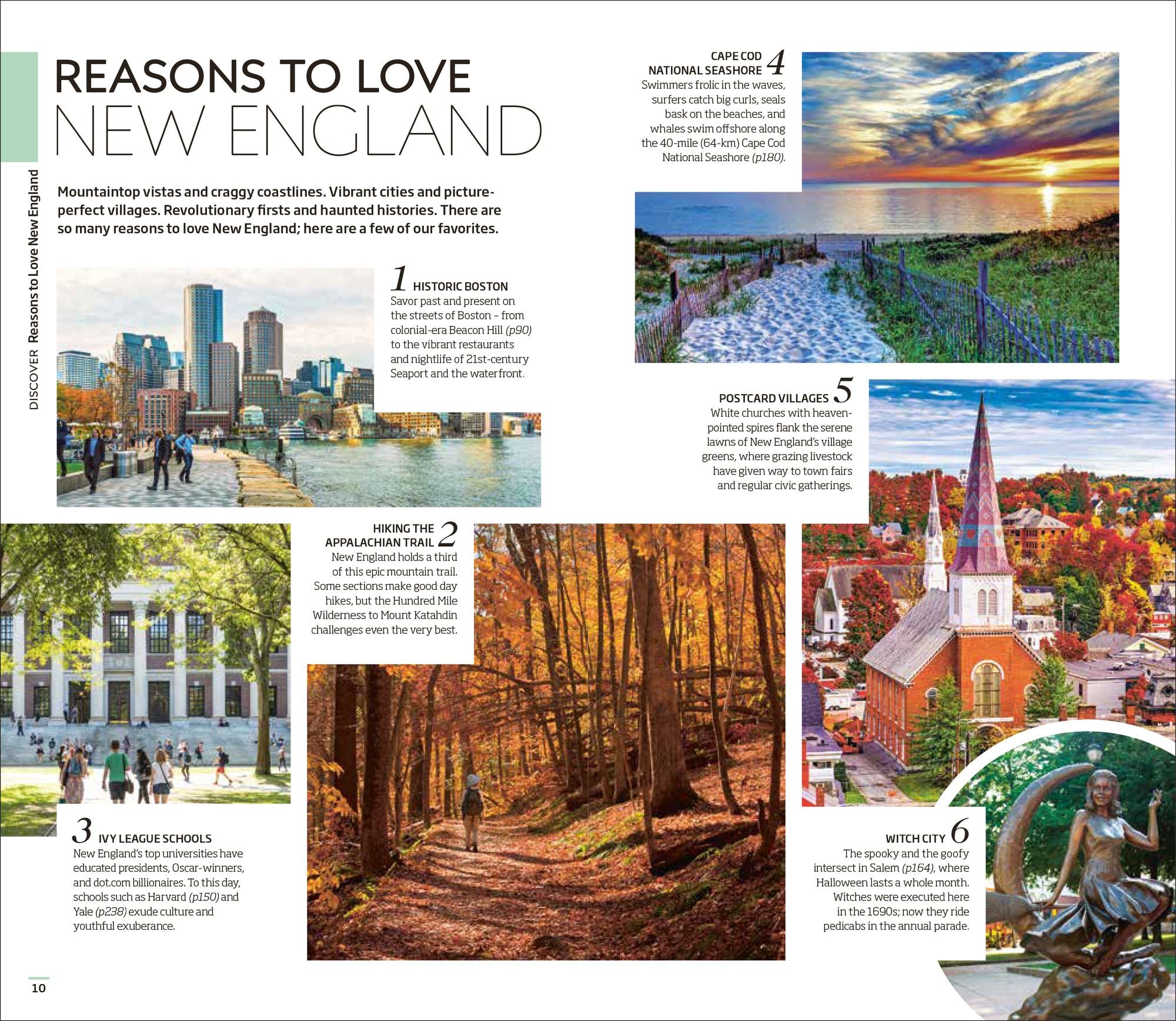 DK New England: Must-See Sights. Culture & History. Detailed Maps & Tours. Covers Boston, Cape Cod, Newport, & more