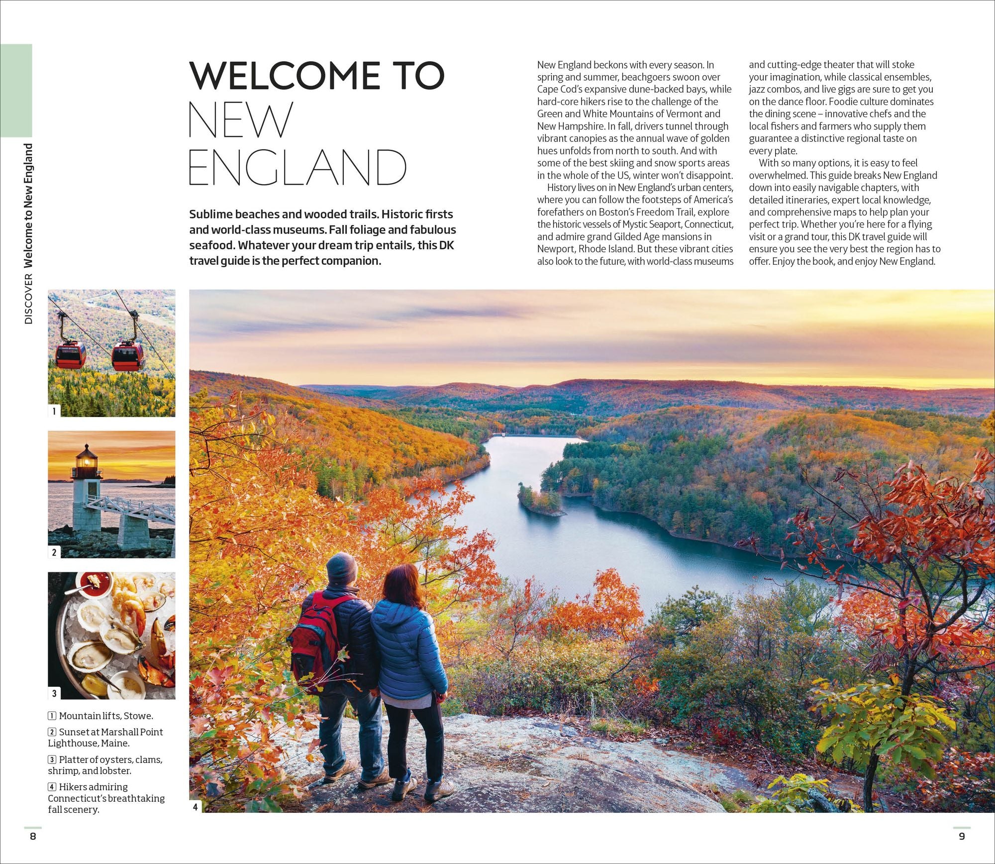 DK New England: Must-See Sights. Culture & History. Detailed Maps & Tours. Covers Boston, Cape Cod, Newport, & more