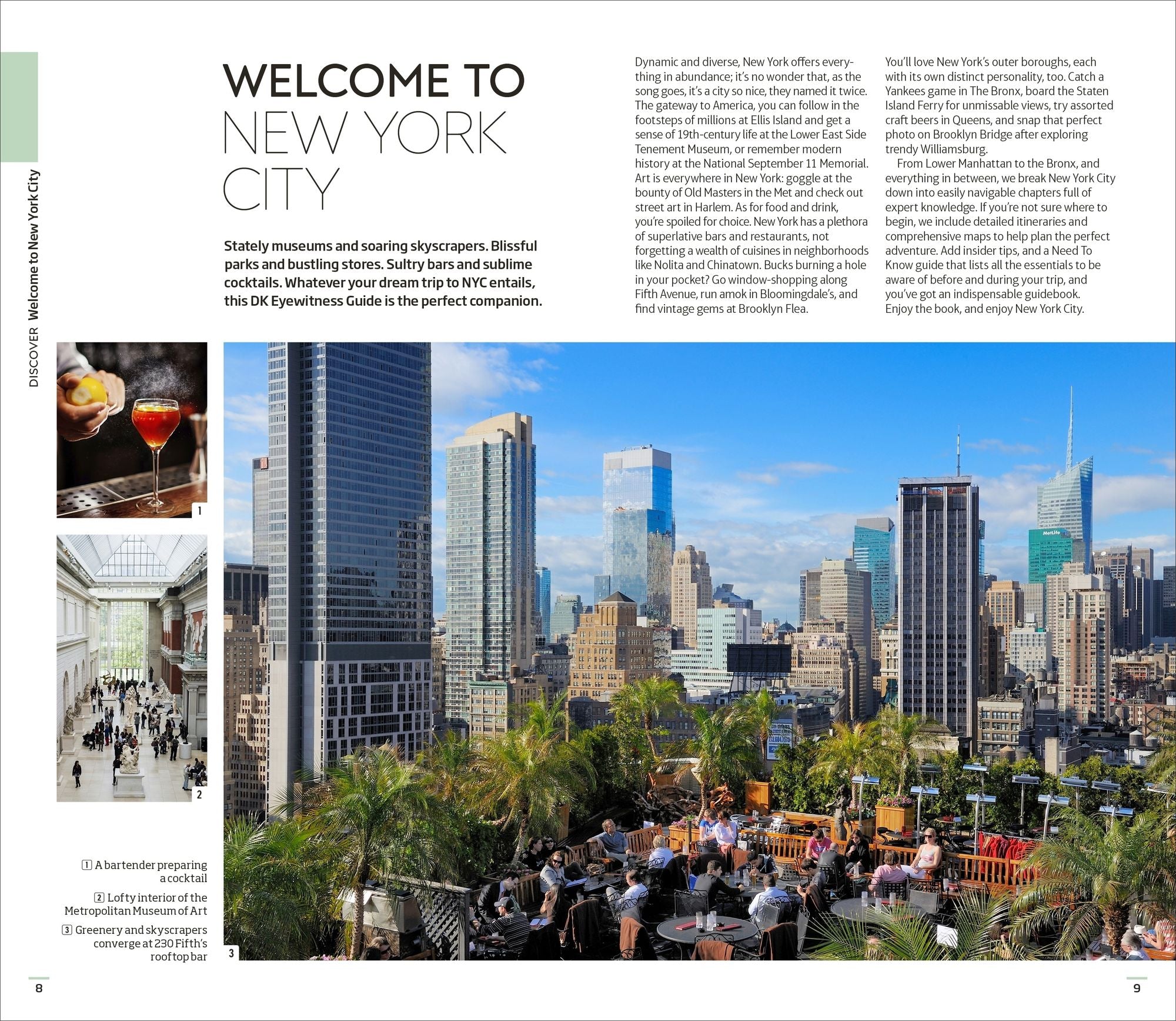 DK New York City: Must-See Sights. Culture & History. Detailed Maps & Tours. Covers Lower Manhattan, Brooklyn, & more