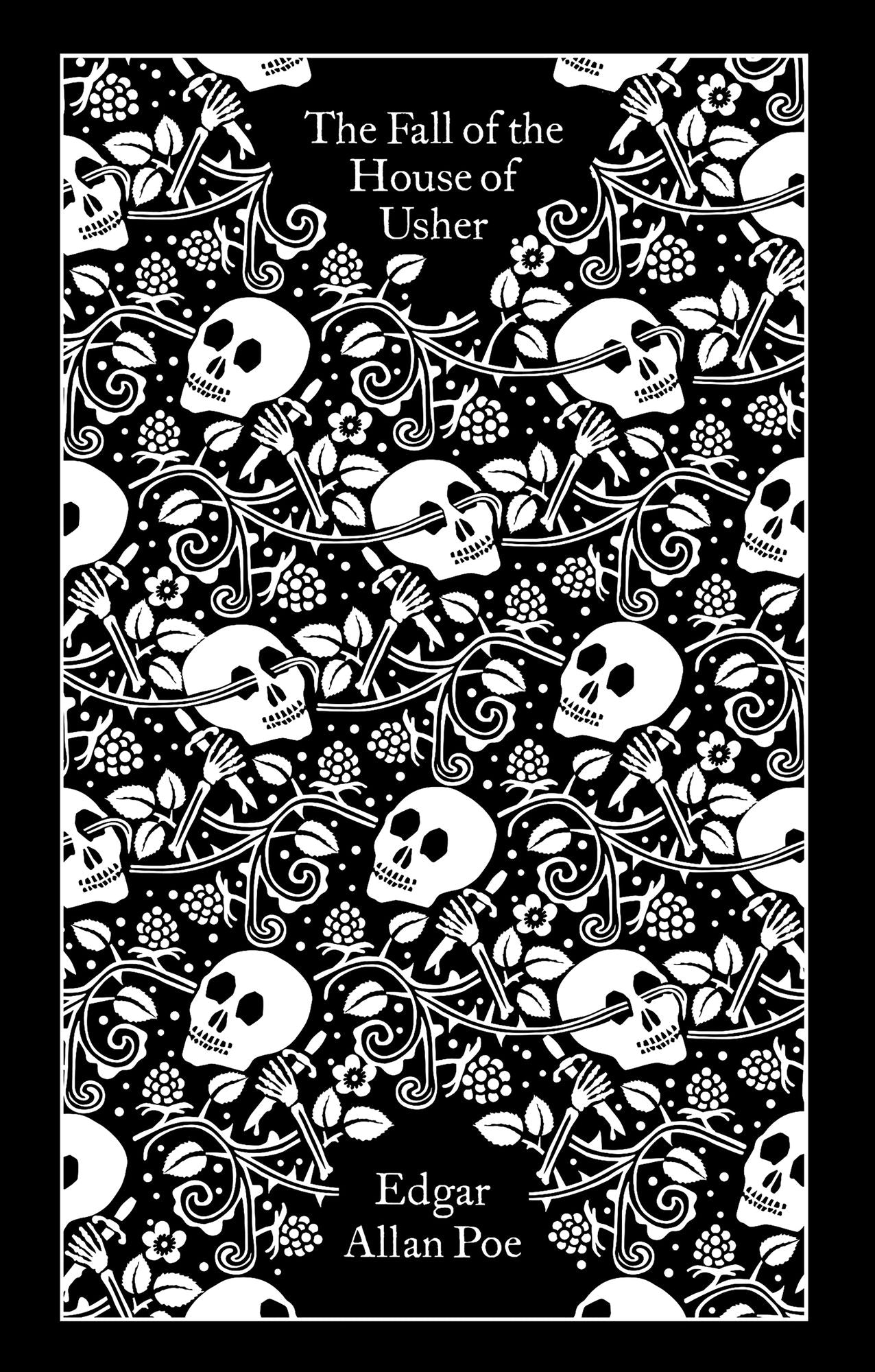 The Fall of the House of Usher and Other Writings: Poems, Tales, Essays, and Reviews