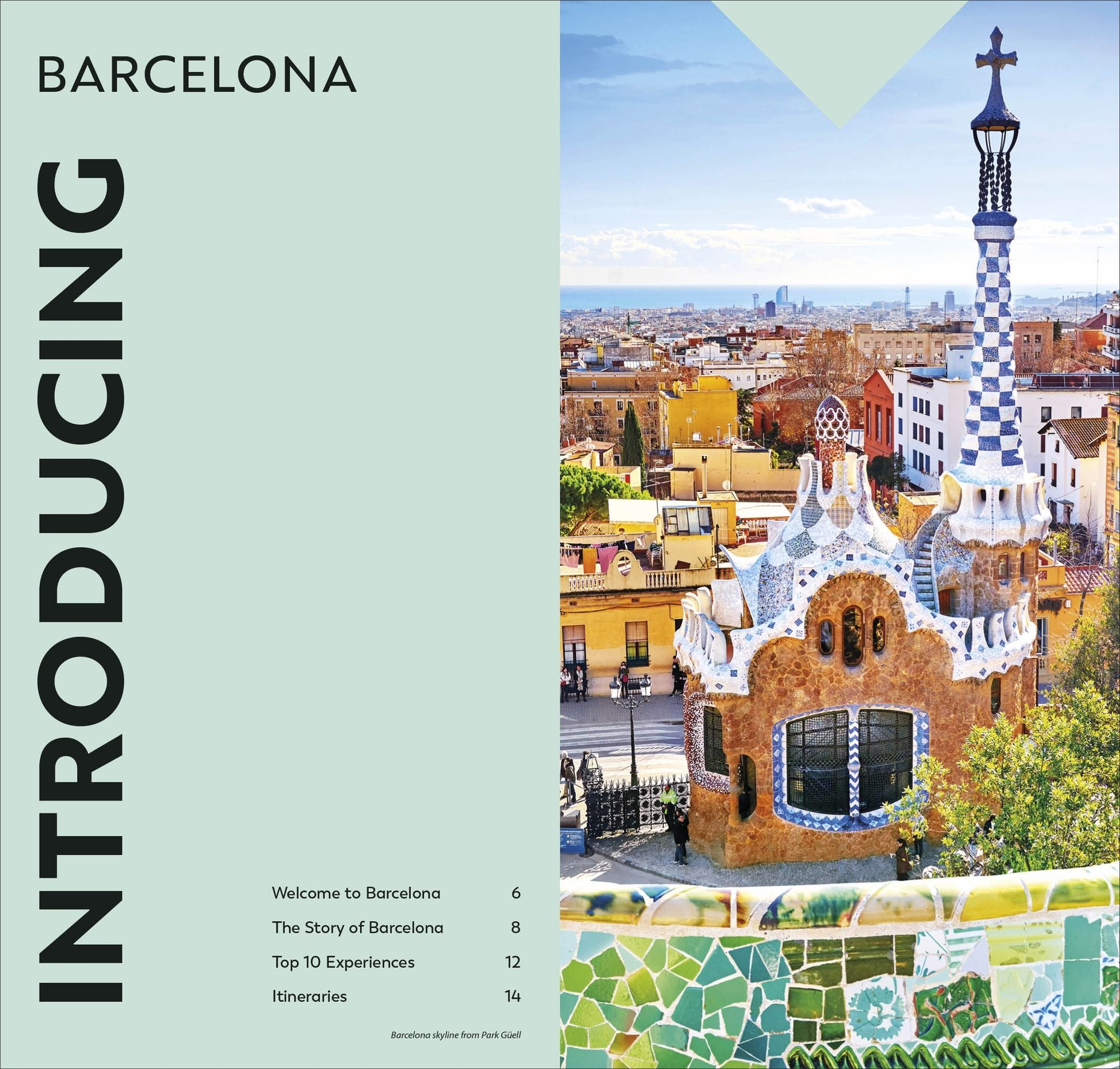 DK Top 10 Barcelona: Top 10 lists for your perfect trip, plus an all-weather folded map