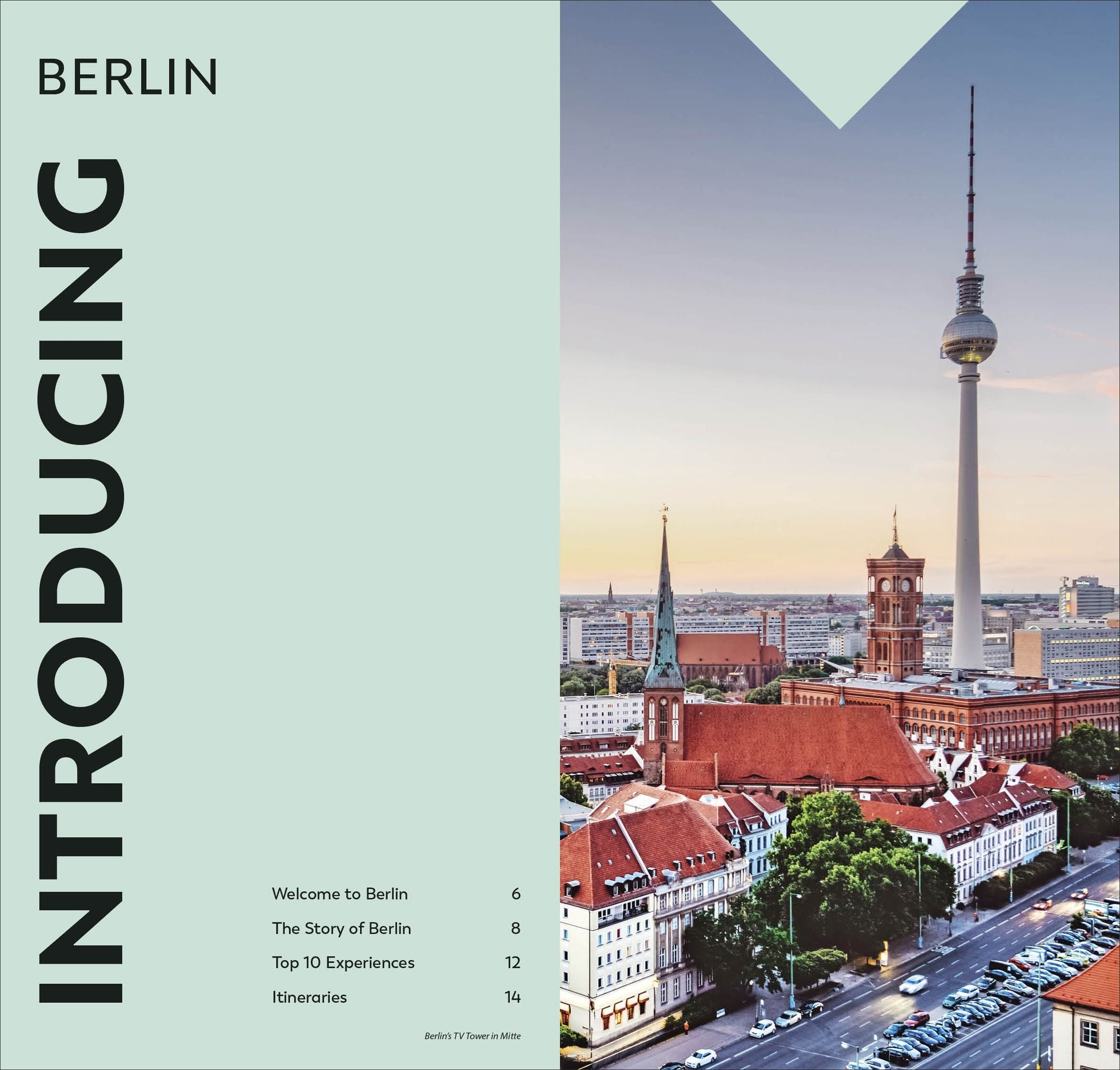 DK Top 10 Berlin: Top 10 lists for your perfect trip, plus an all-weather folded map