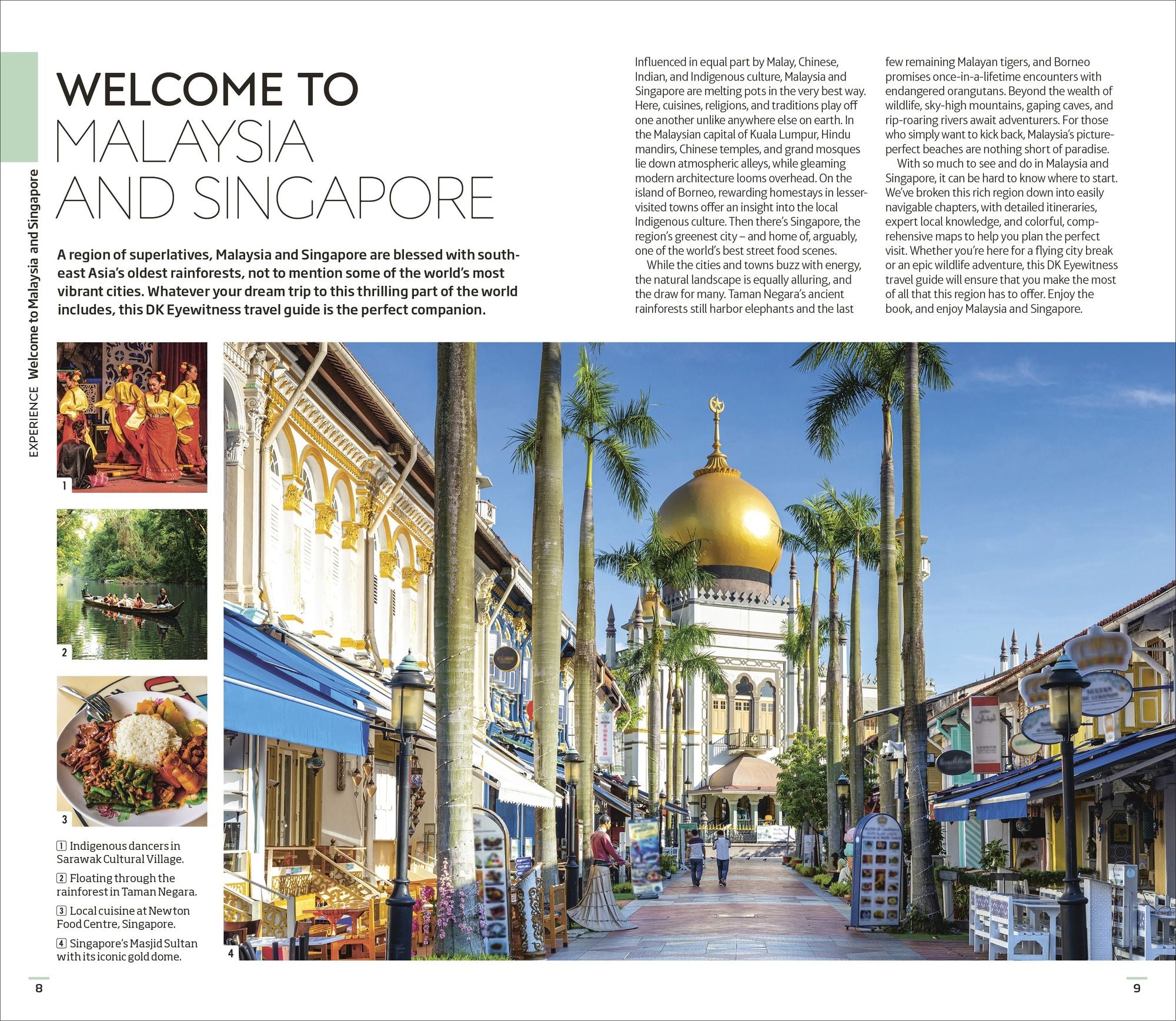 DK Malaysia and Singapore: Must-See Sights. Culture & History. Detailed Maps & Tours. Covers Kuala Lumpur, Penang, & more