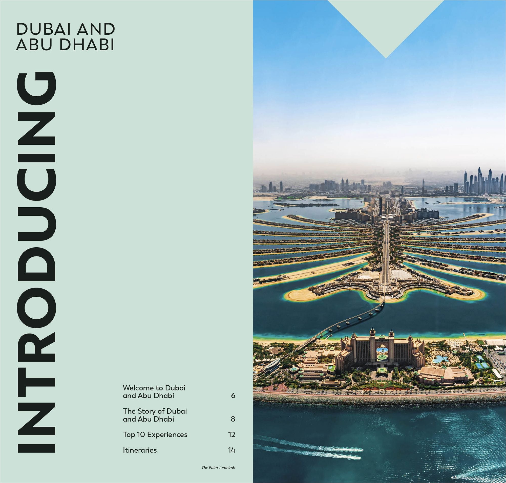 DK Top 10 Dubai and Abu Dhabi: Top 10 lists for your perfect trip, plus an all-weather folded map