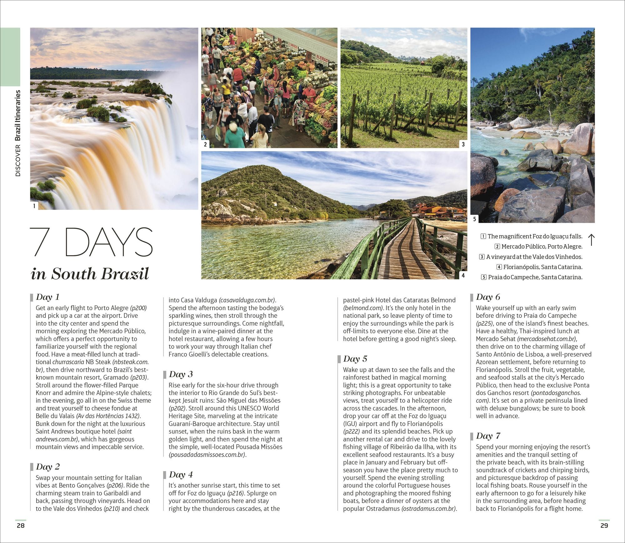 DK Brazil: Must-See Sights. Culture & History. Detailed Maps & Tours. Covers Rio de Janeiro, São Paulo, the Ama