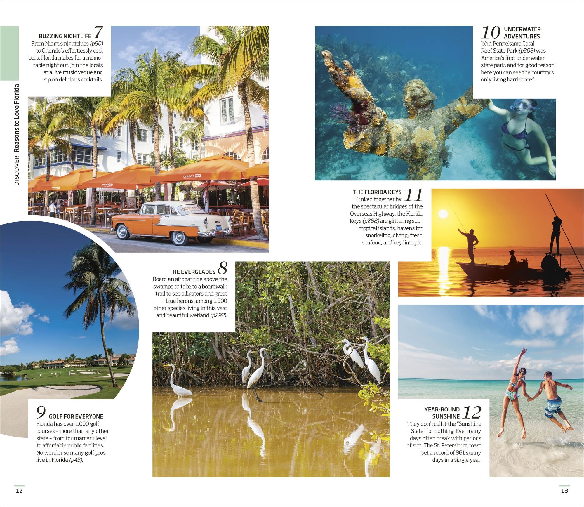 DK Florida: Must-See Sights. Culture & History. Detailed Maps & Tours. Covers Orlando, Miami, Key West, & more