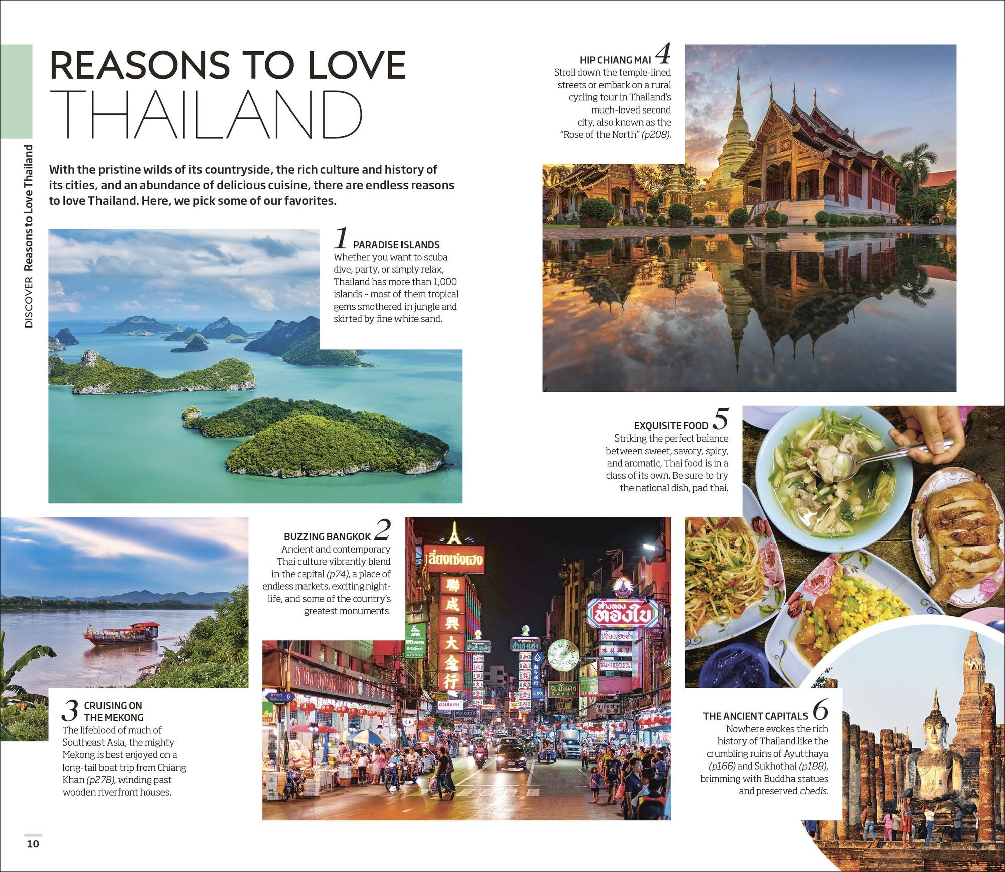 DK Thailand: Must-See Sights. Culture & History. Detailed Maps & Tours. Covers Bangkok, Chiang Mai, Phuket, & mor