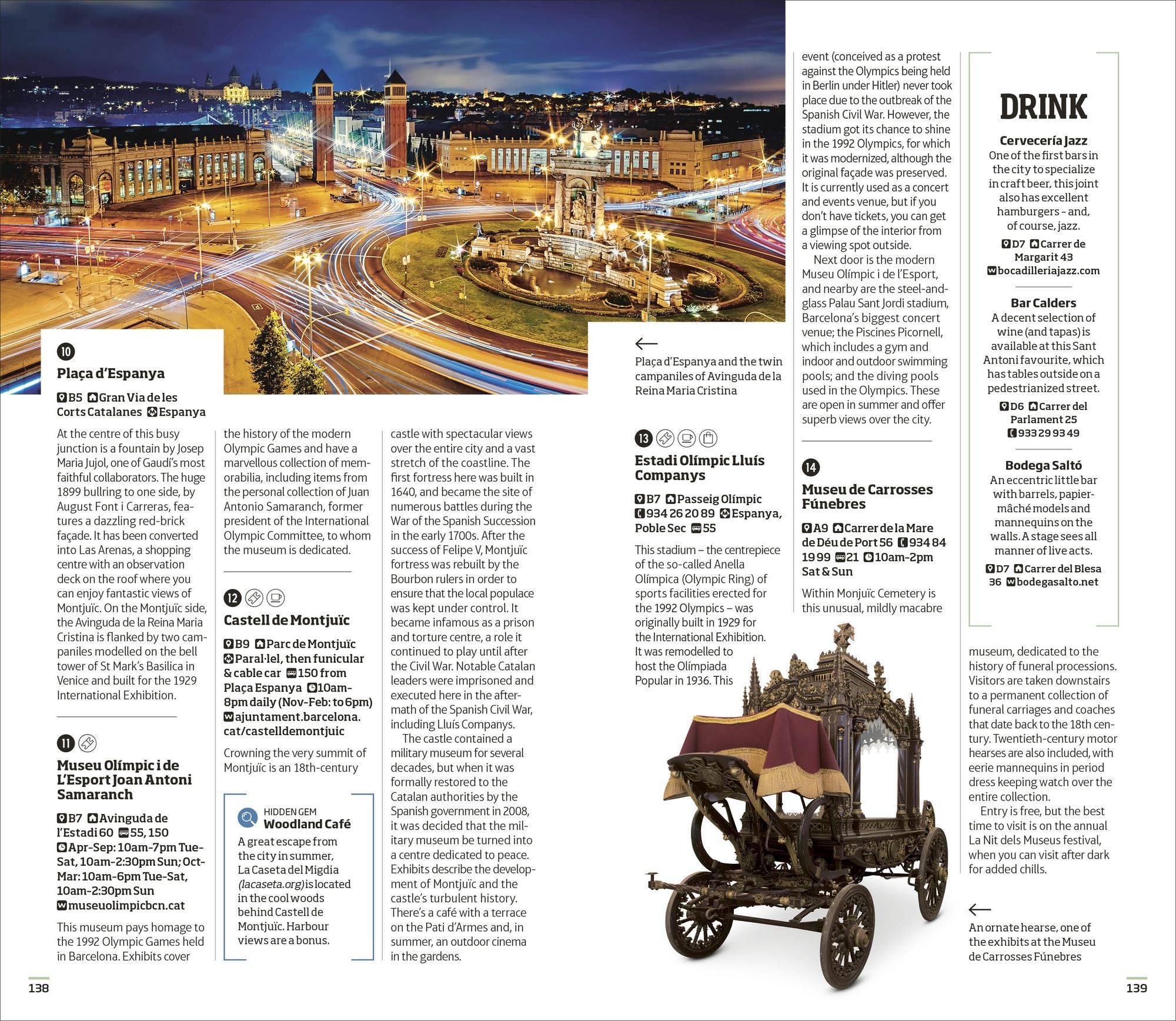 DK Barcelona and Catalonia: Must-See Sights. Culture & History. Detailed Maps & Tours. Covers Costa Brava, Girona, & more