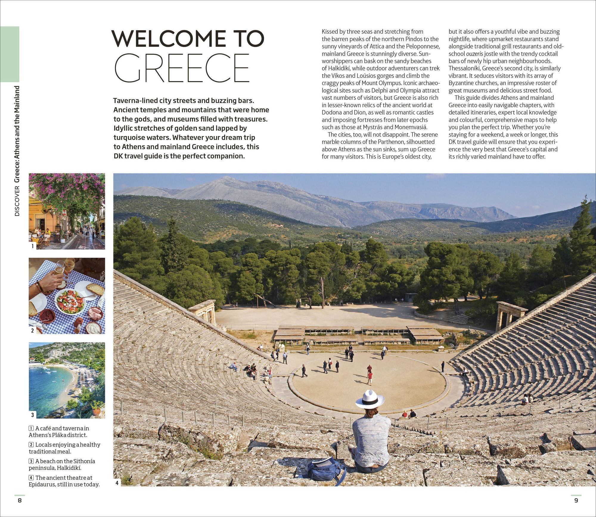 DK Greece, Athens and the Mainland: Must-See Sights. Culture & History. Detailed Maps & Tours. Area-by-Area Guide.