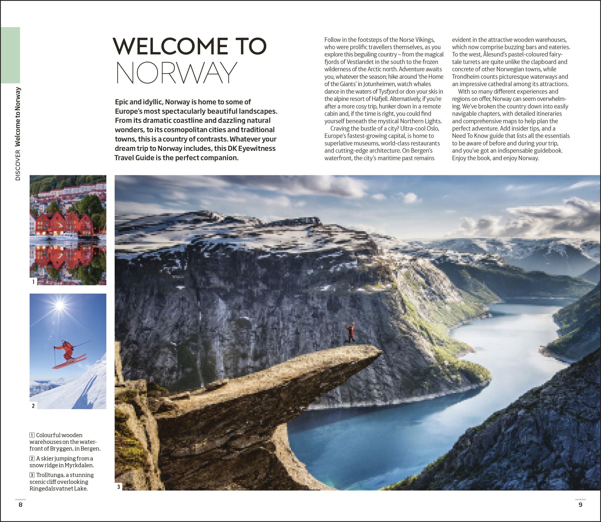 DK Norway: Must-See Sights. Culture & History. Detailed Maps & Tours. Covers Oslo, the Fjords, Tromsø, Lofoten