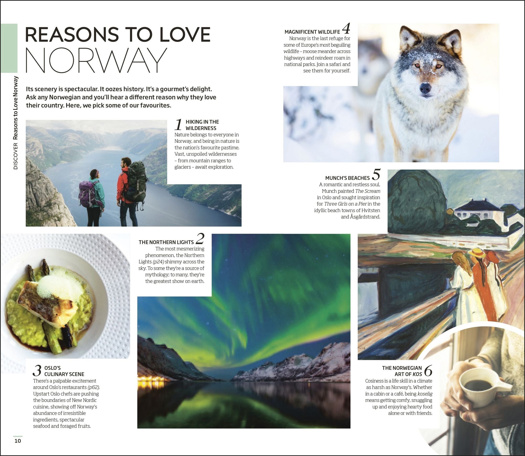 DK Norway: Must-See Sights. Culture & History. Detailed Maps & Tours. Covers Oslo, the Fjords, Tromsø, Lofoten