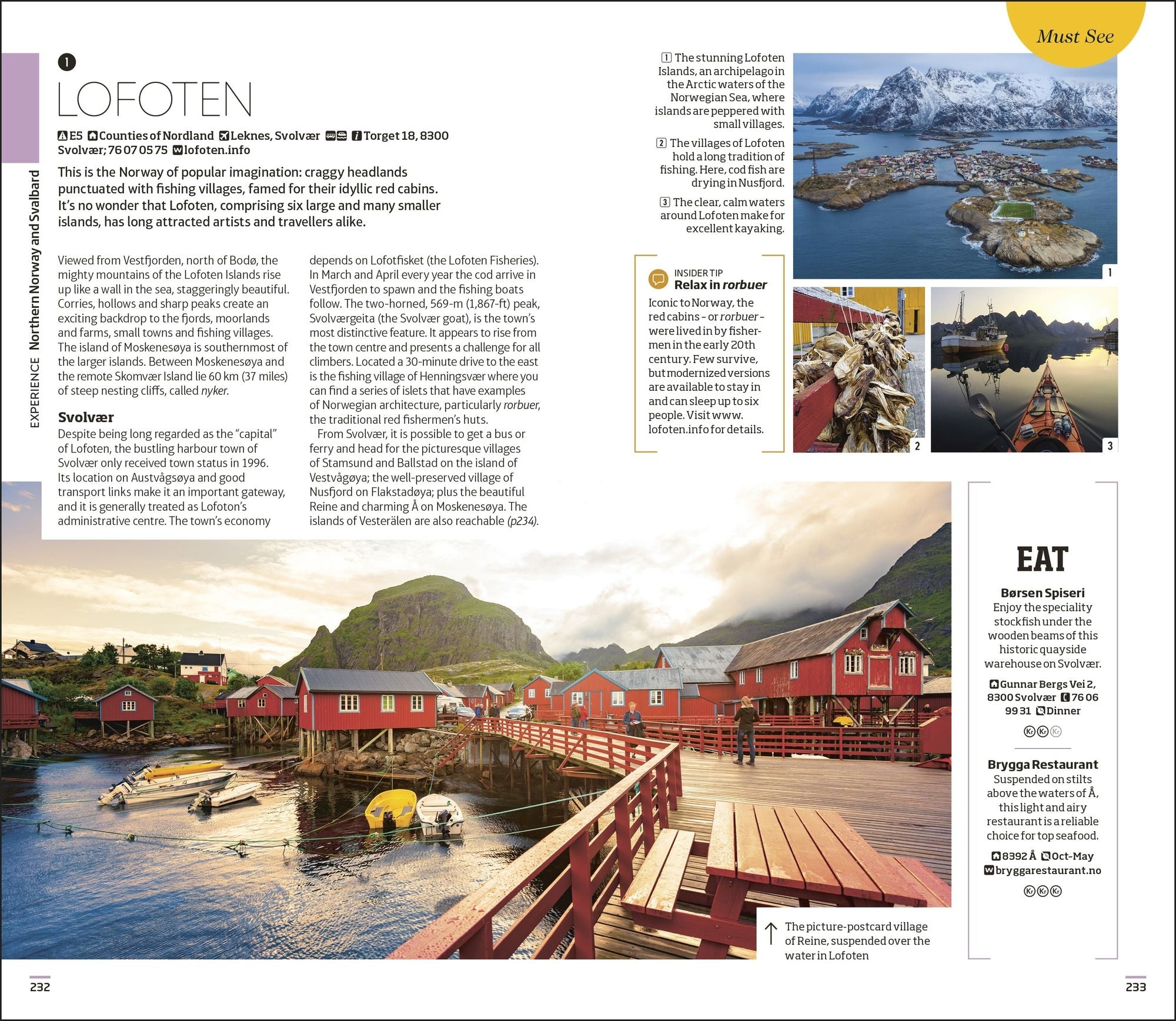 DK Norway: Must-See Sights. Culture & History. Detailed Maps & Tours. Covers Oslo, the Fjords, Tromsø, Lofoten