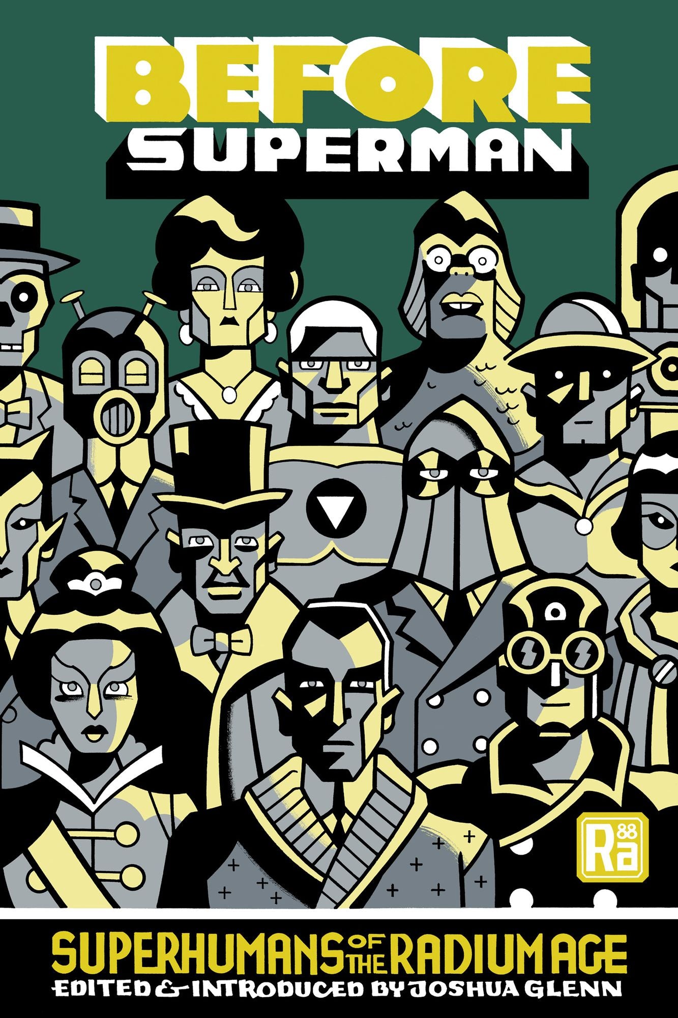 Before Superman: Superhumans of the Radium Age