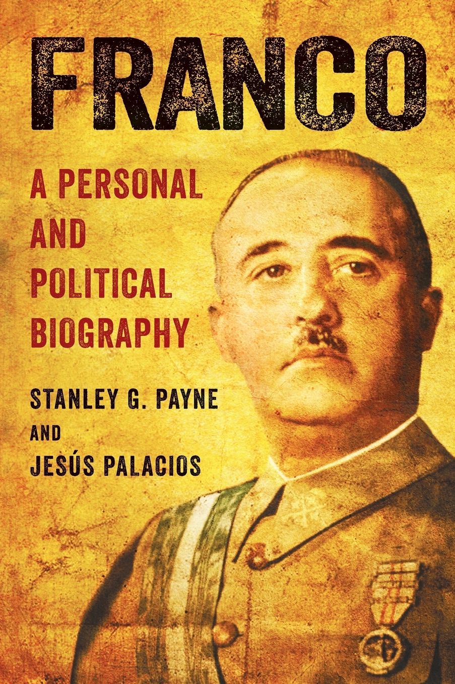 Franco: A Personal and Political Biography