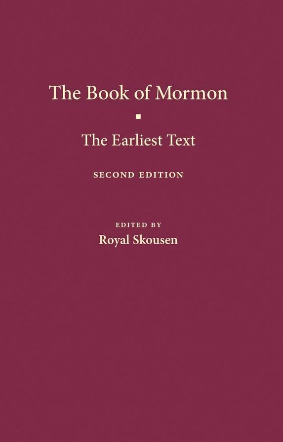 The Book of Mormon: The Earliest Text
