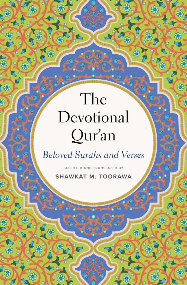 The Devotional Qur'an: Beloved Surahs and Verses