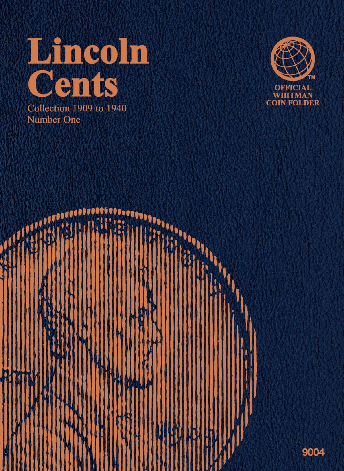 Official Whitman® Coin Folder - Lincoln Cents Collection #1: 1909-1940