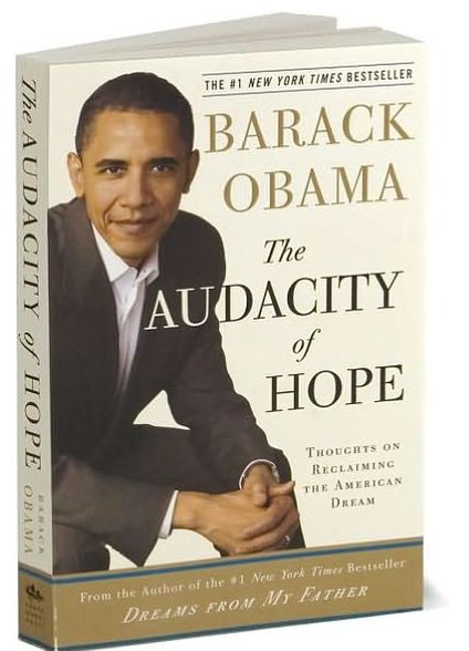 The Audacity of Hope: Thoughts on Reclaiming the American Dream