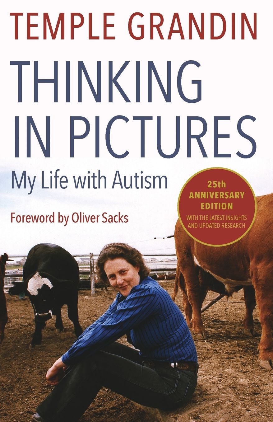 Thinking in Pictures: My Life with Autism