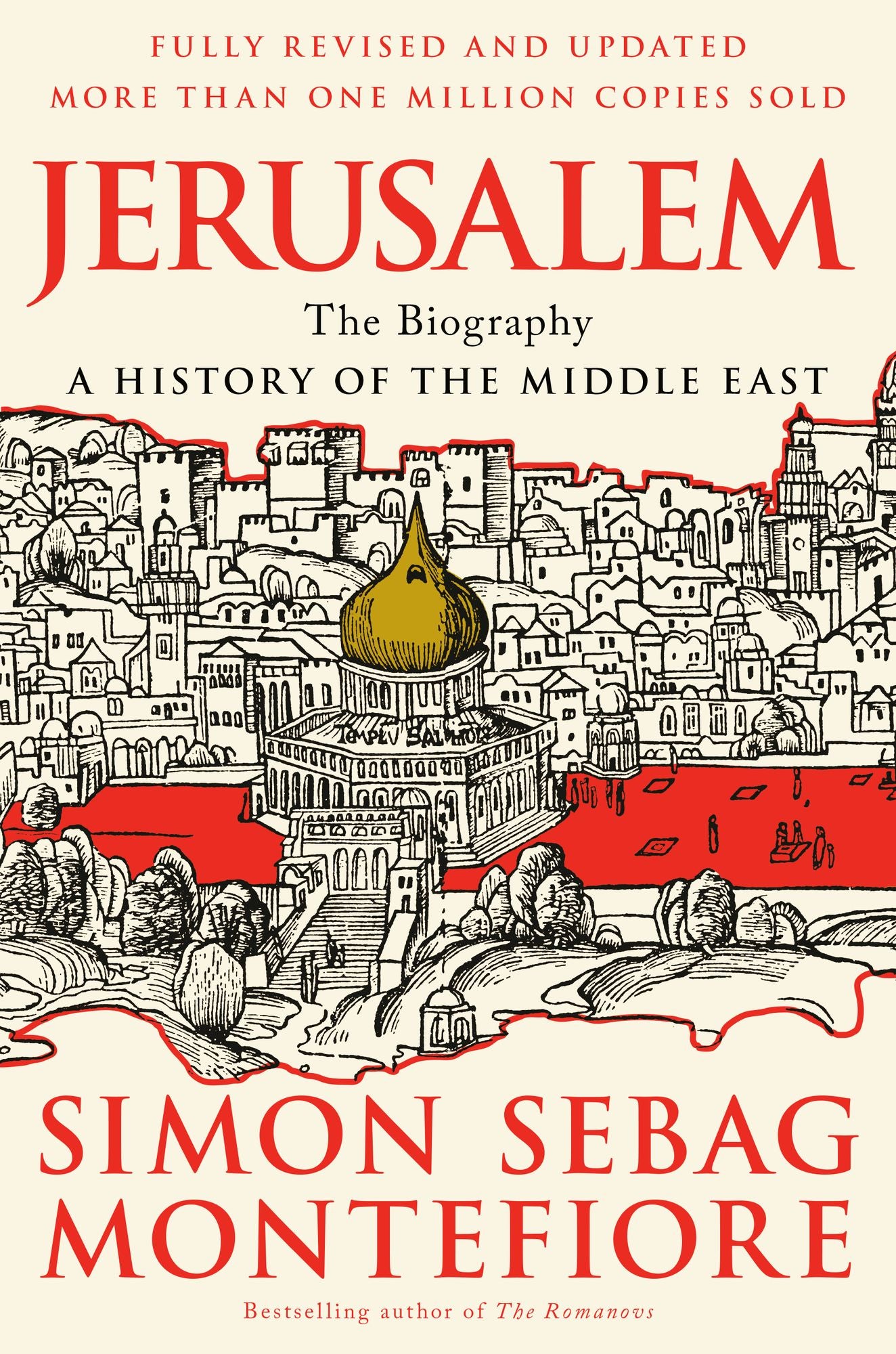 Jerusalem: The Biography
