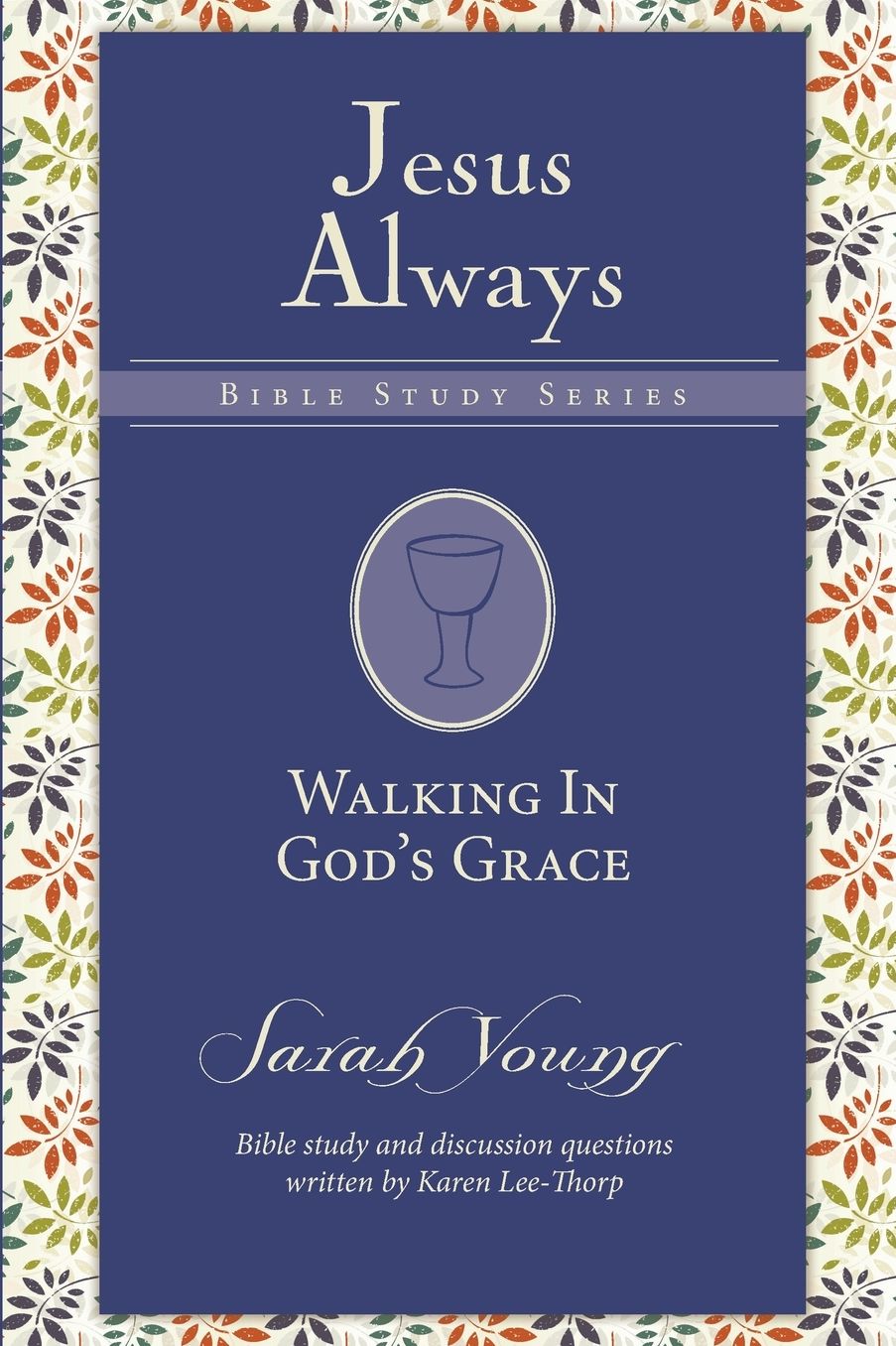 Walking in God's Grace