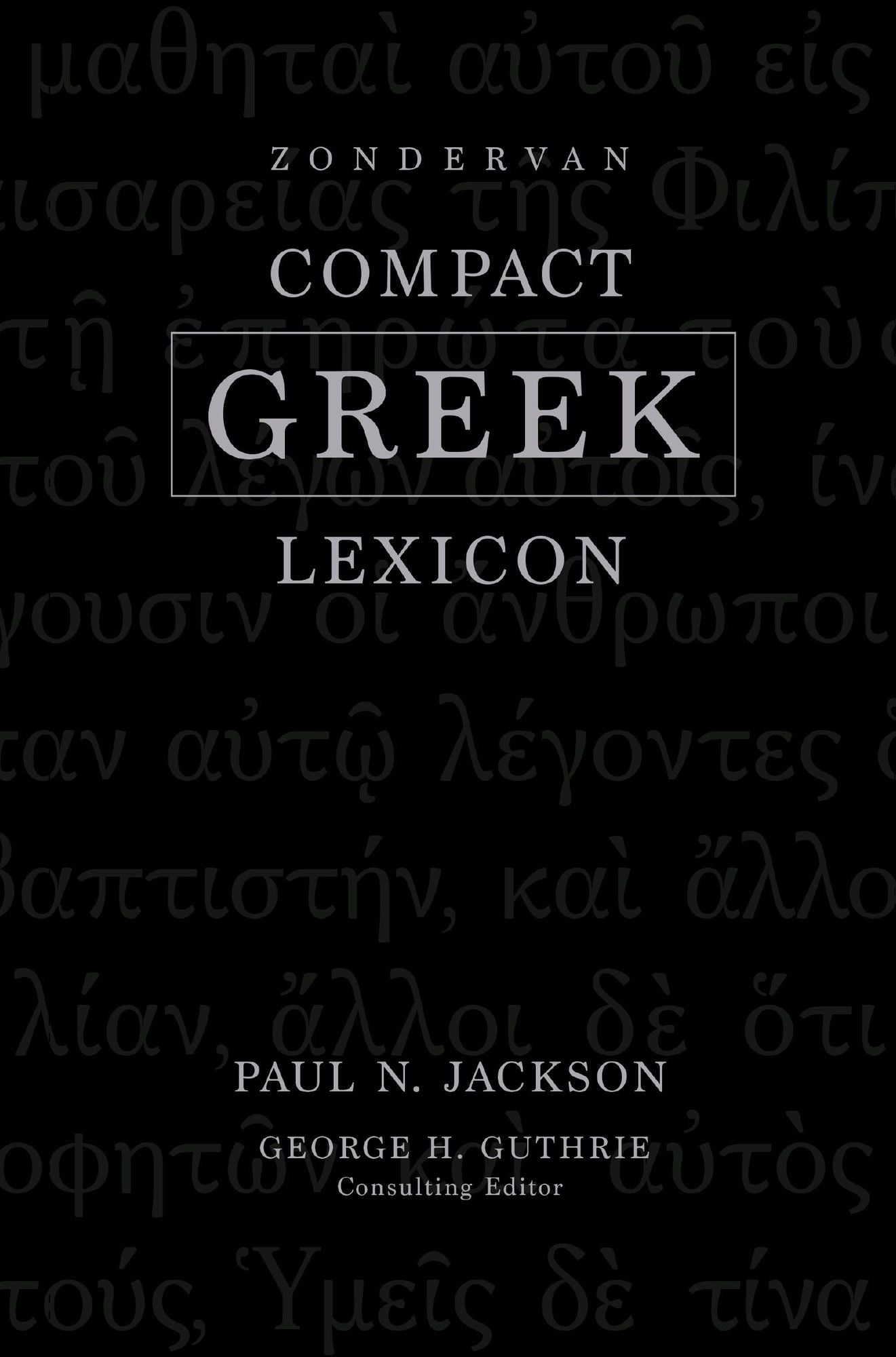 Zondervan Compact Greek Lexicon
