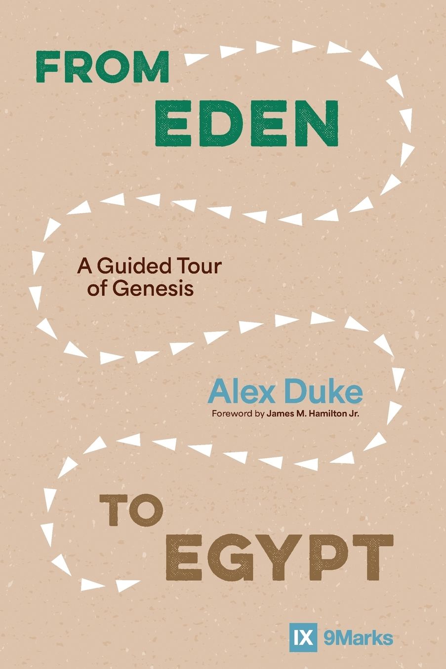 From Eden to Egypt: A Guided Tour of Genesis