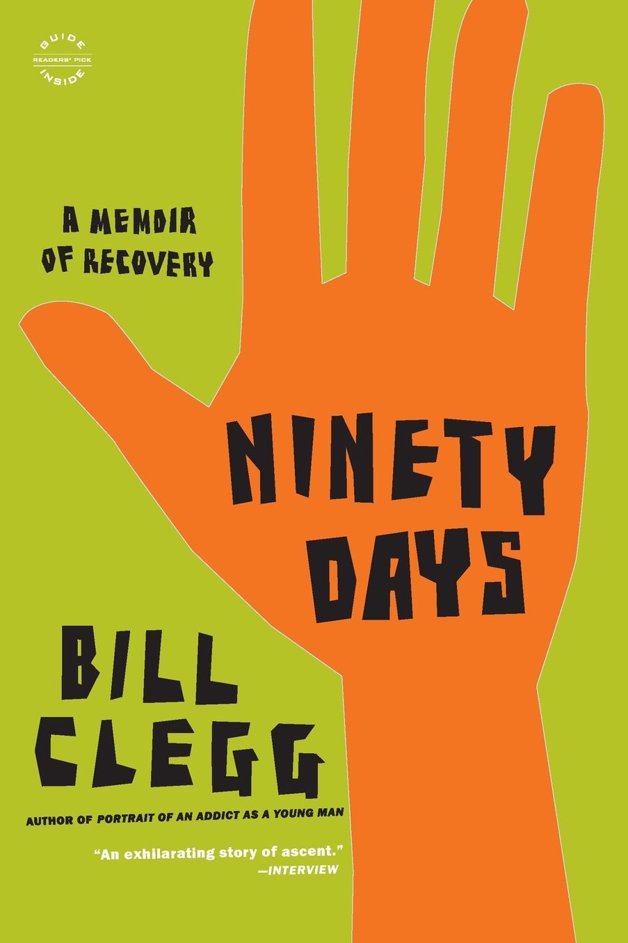 Ninety Days: A Memoir of Recovery