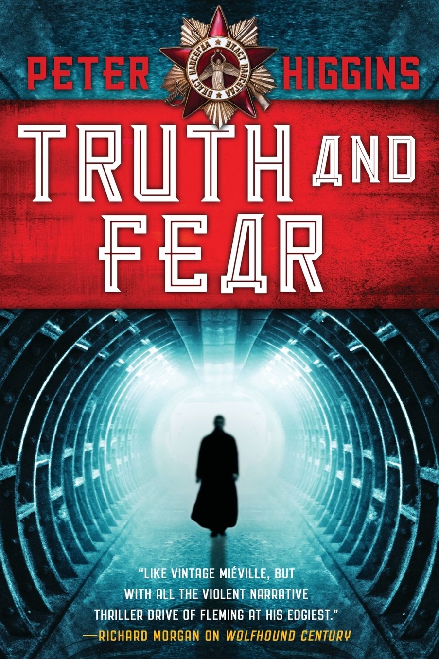 Truth and Fear (Wolfhound Century Series #2)