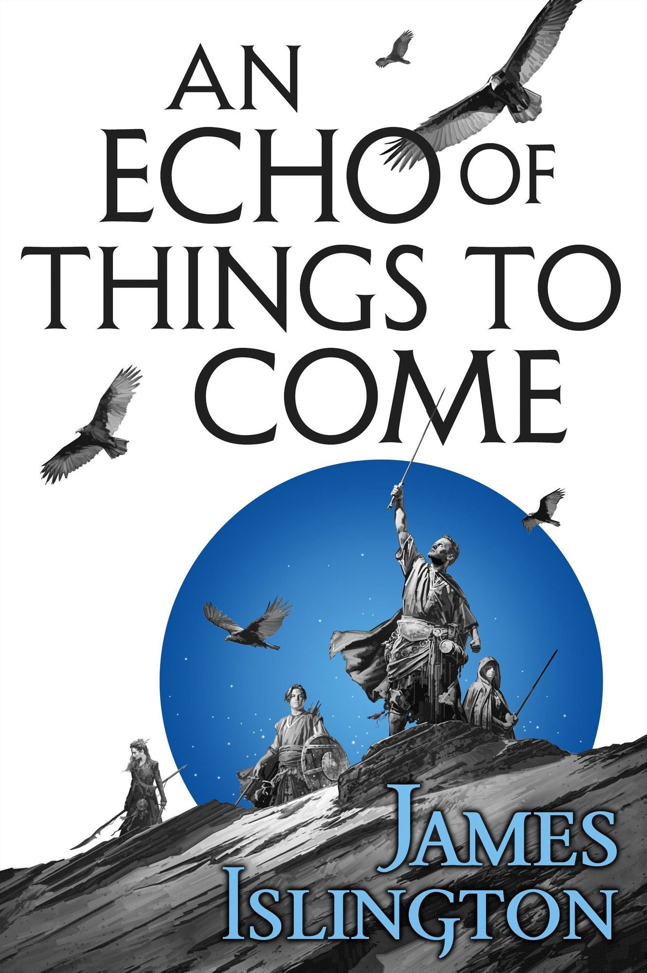An Echo of Things to Come (Licanius Trilogy #2)