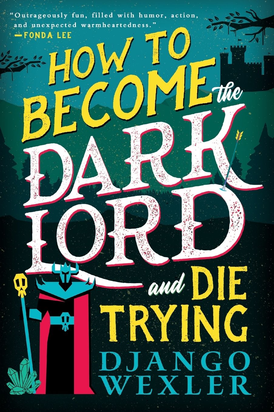 How to Become the Dark Lord and Die Trying