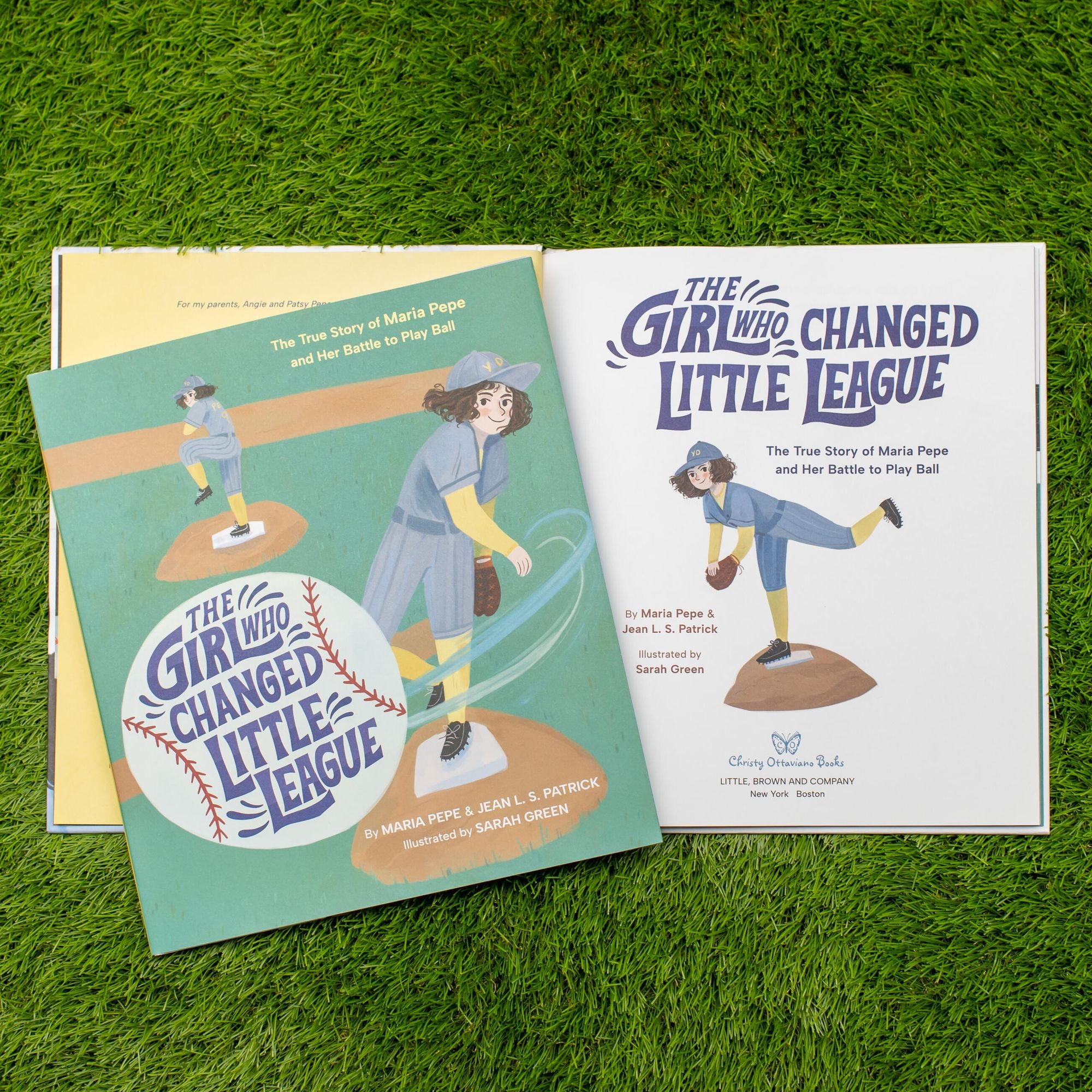 The Girl Who Changed Little League: The True Story of Maria Pepe and Her Battle to Play Ball