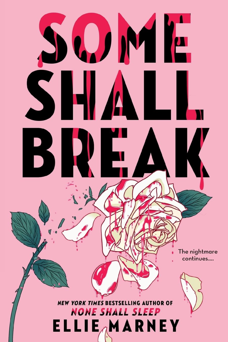 Some Shall Break