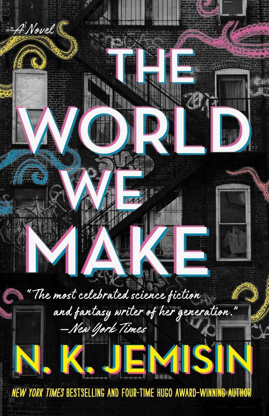 The World We Make: A Novel