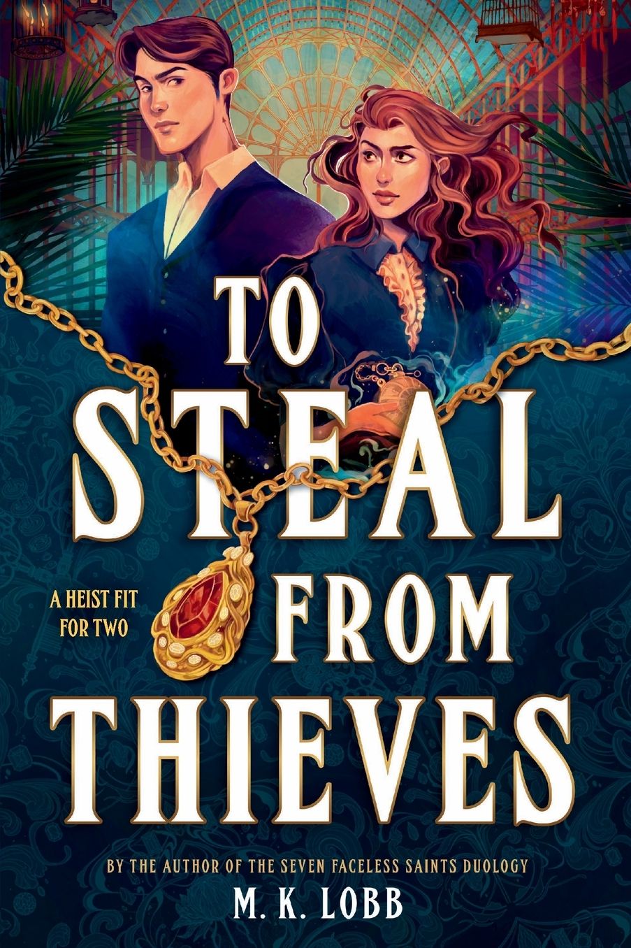 To Steal from Thieves