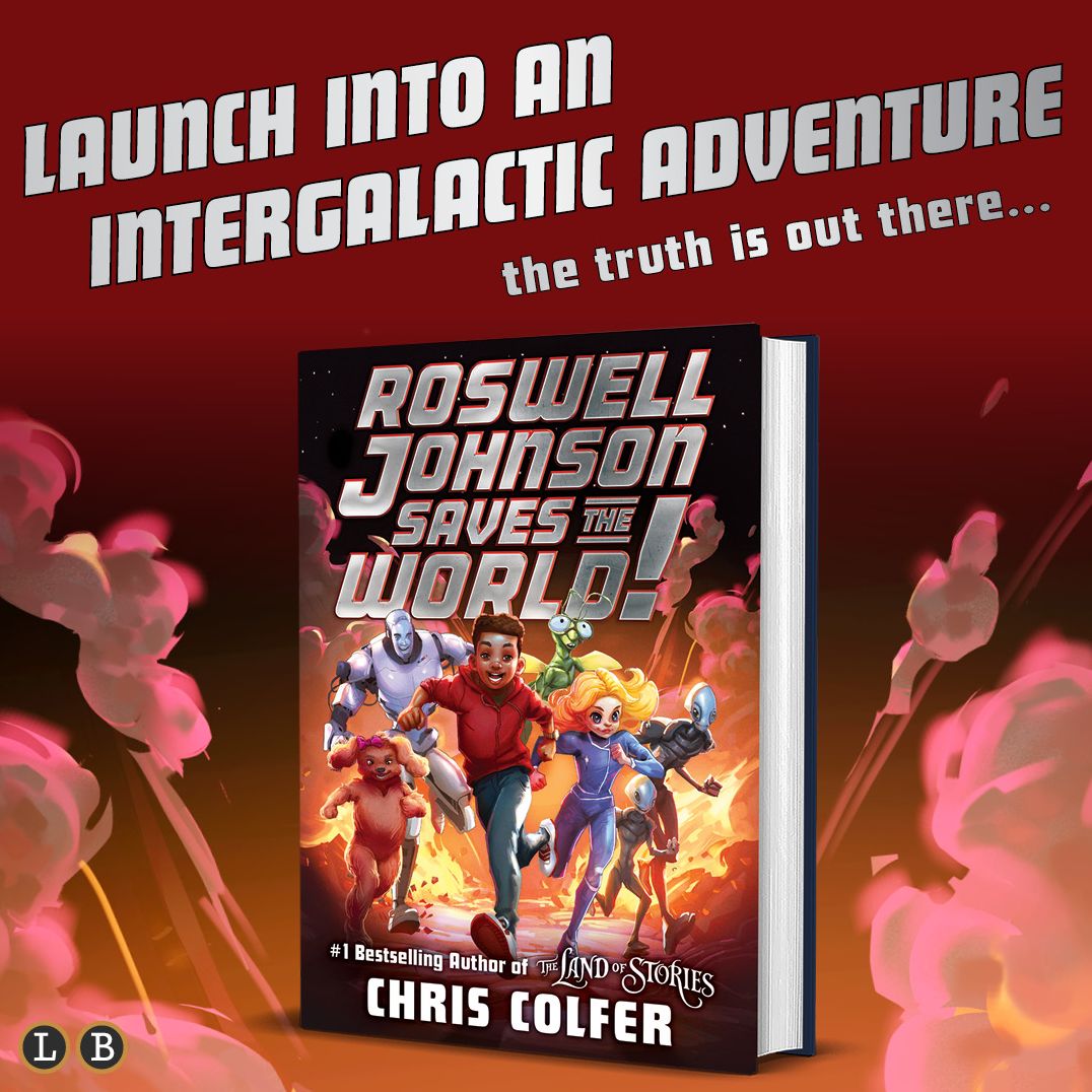 Roswell Johnson Saves the World! (Signed B&N Exclusive Book)