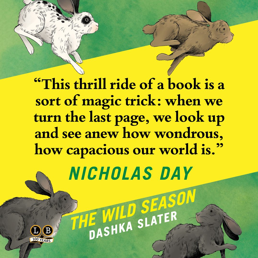 The Wild Season: The Remarkable True Story of a Rabbit Rescue