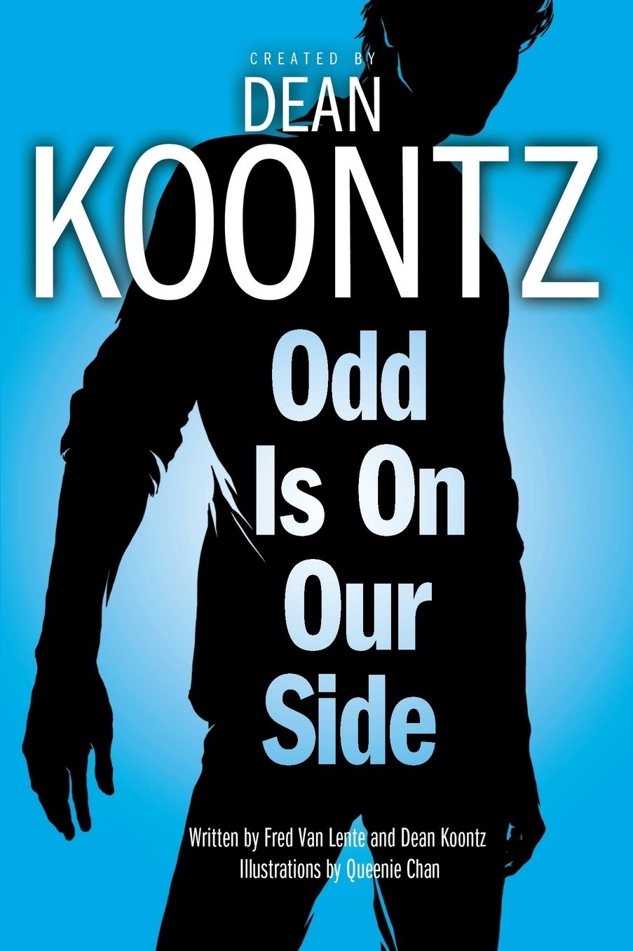 Odd Is on Our Side (Odd Thomas Graphic Novel Series #2)