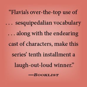 The Golden Tresses of the Dead (Flavia de Luce Series #10)