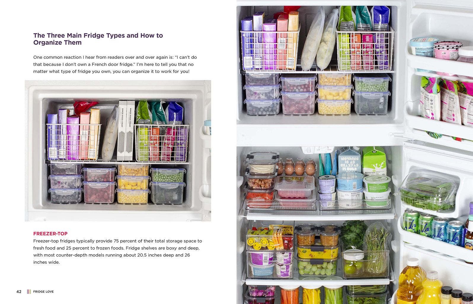 Fridge Love: Organize Your Refrigerator for a Healthier, Happier Life-with 100 Recipes