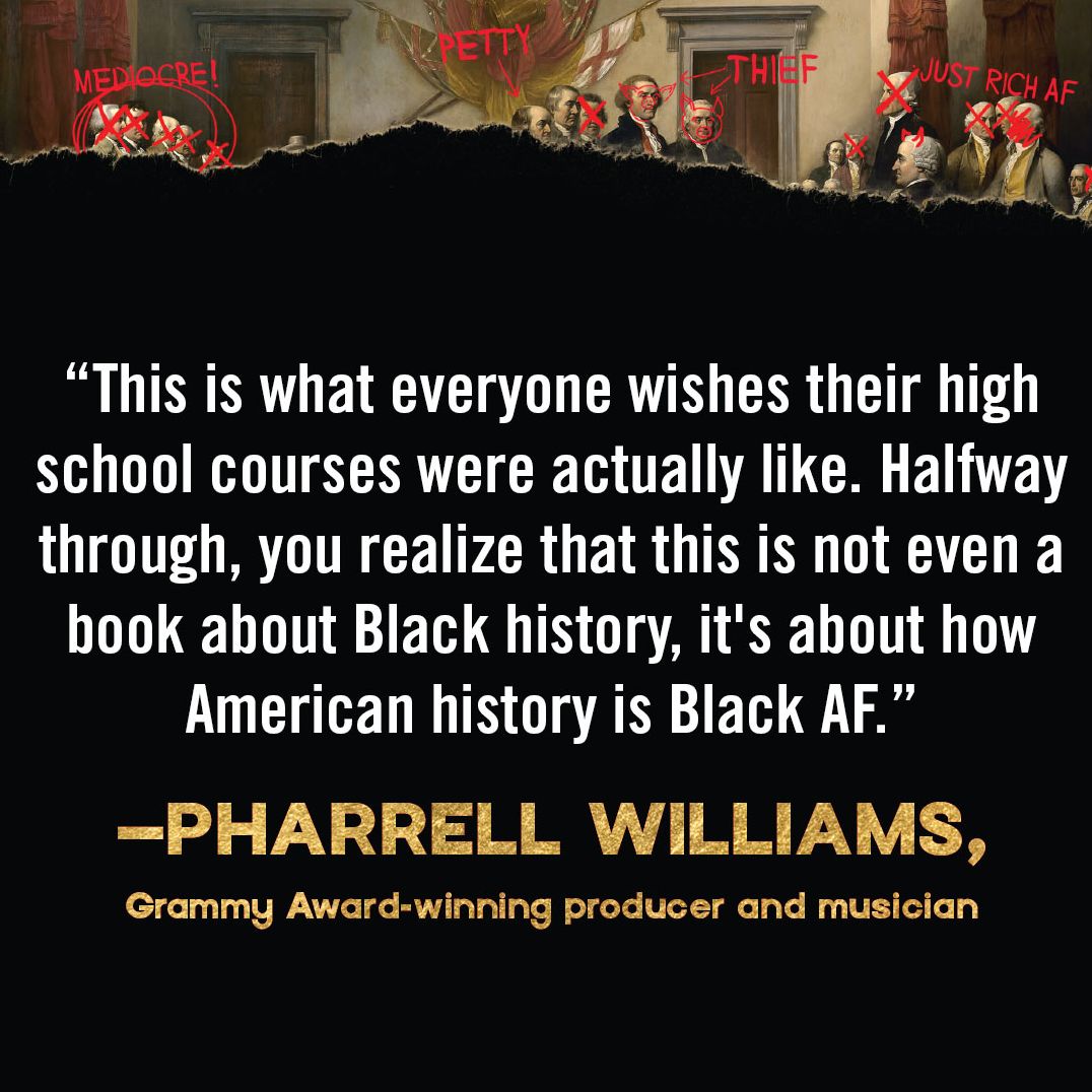 Black AF History: The Un-Whitewashed Story of America