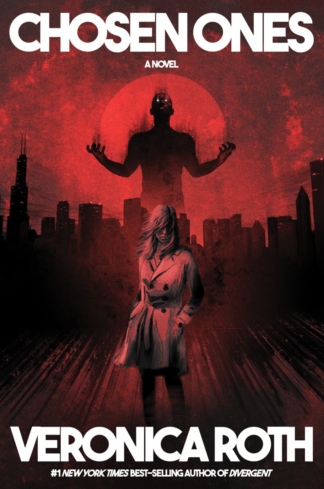 Chosen Ones: The new novel from NEW YORK TIMES best-selling author Veronica Roth