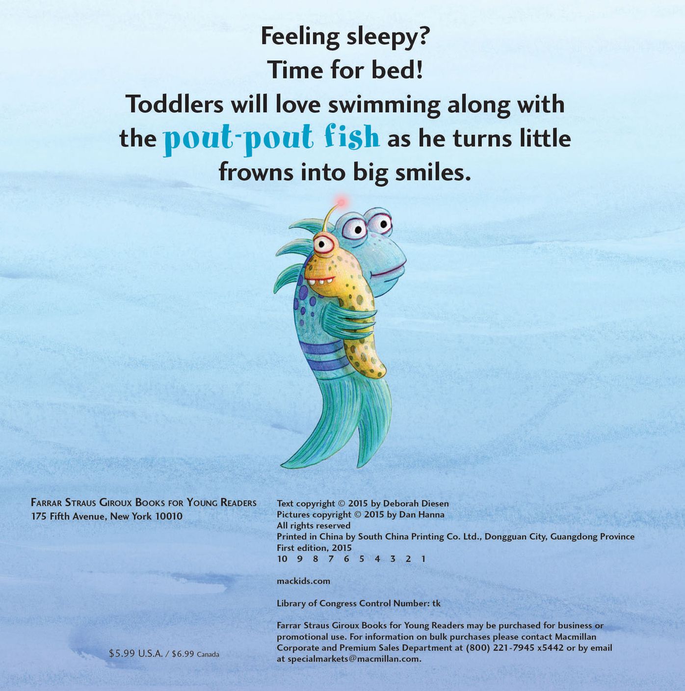 Sweet Dreams, Pout-Pout Fish