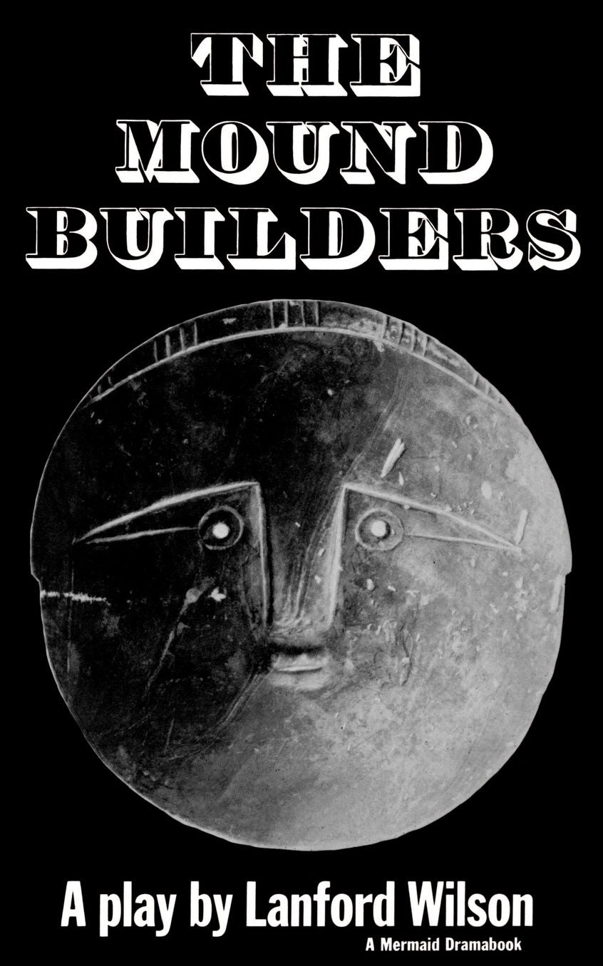The Mound Builders: A Play