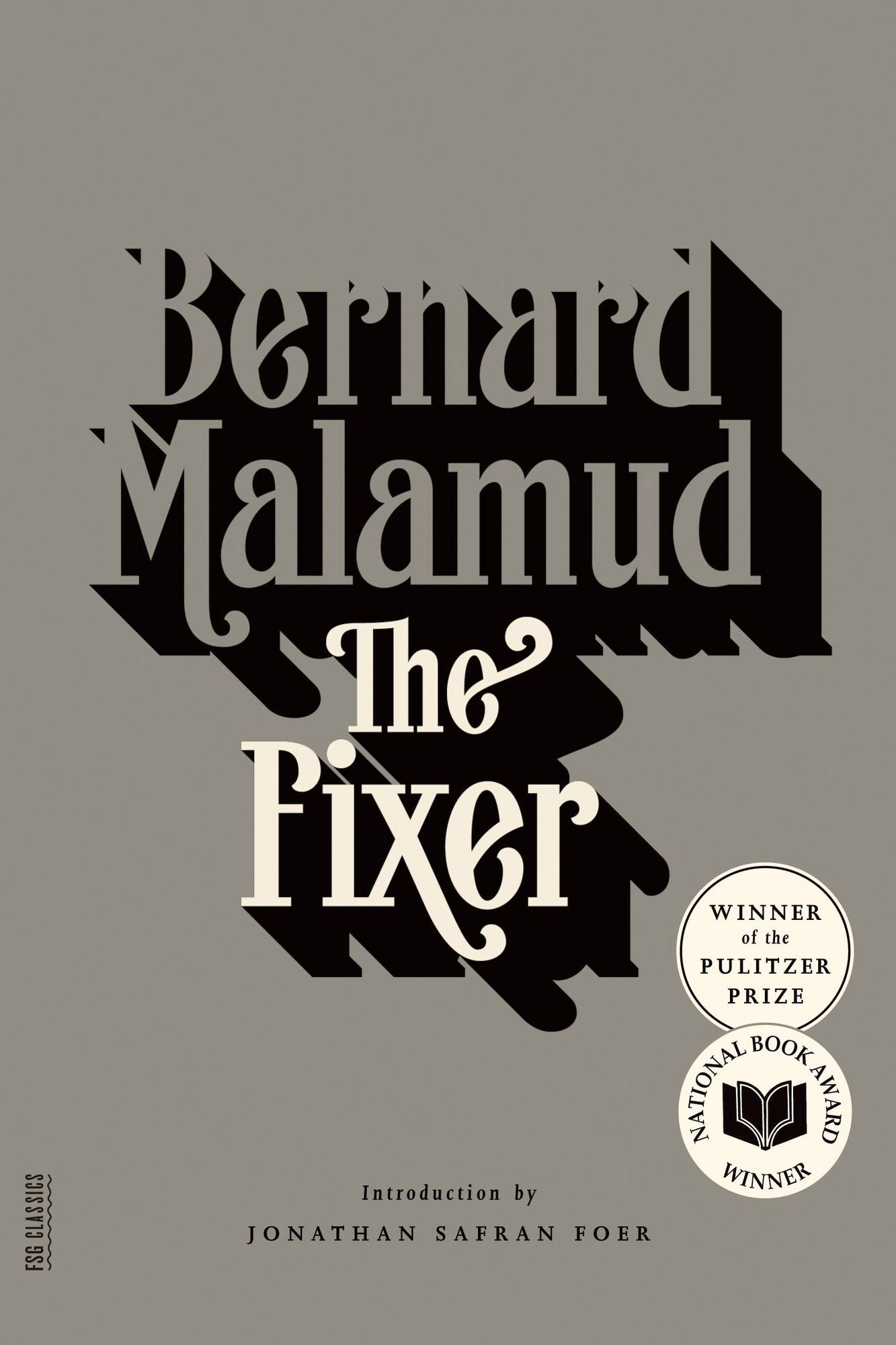 The Fixer (Pulitzer Prize Winner) (National Book Award Winner)