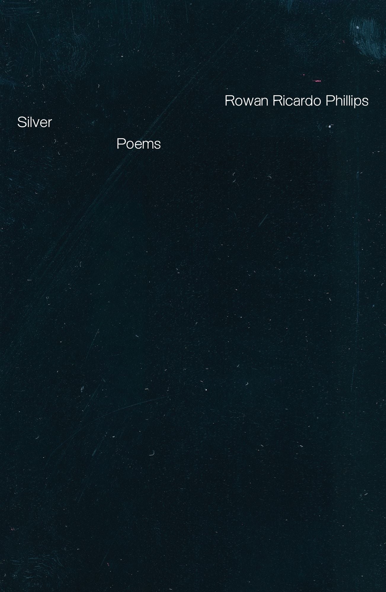 Silver: Poems