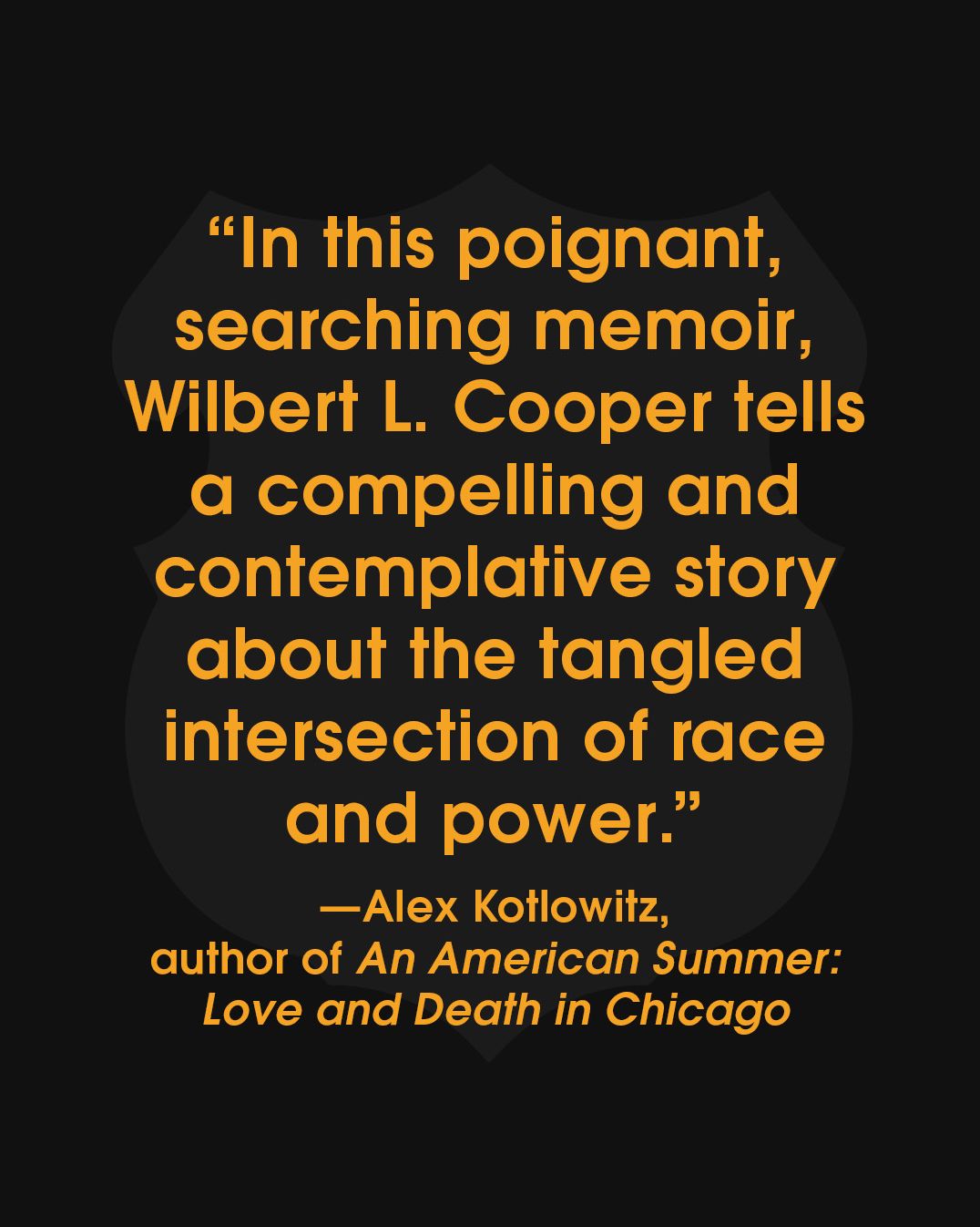 The Black Shield: An American Memoir of Family and Power
