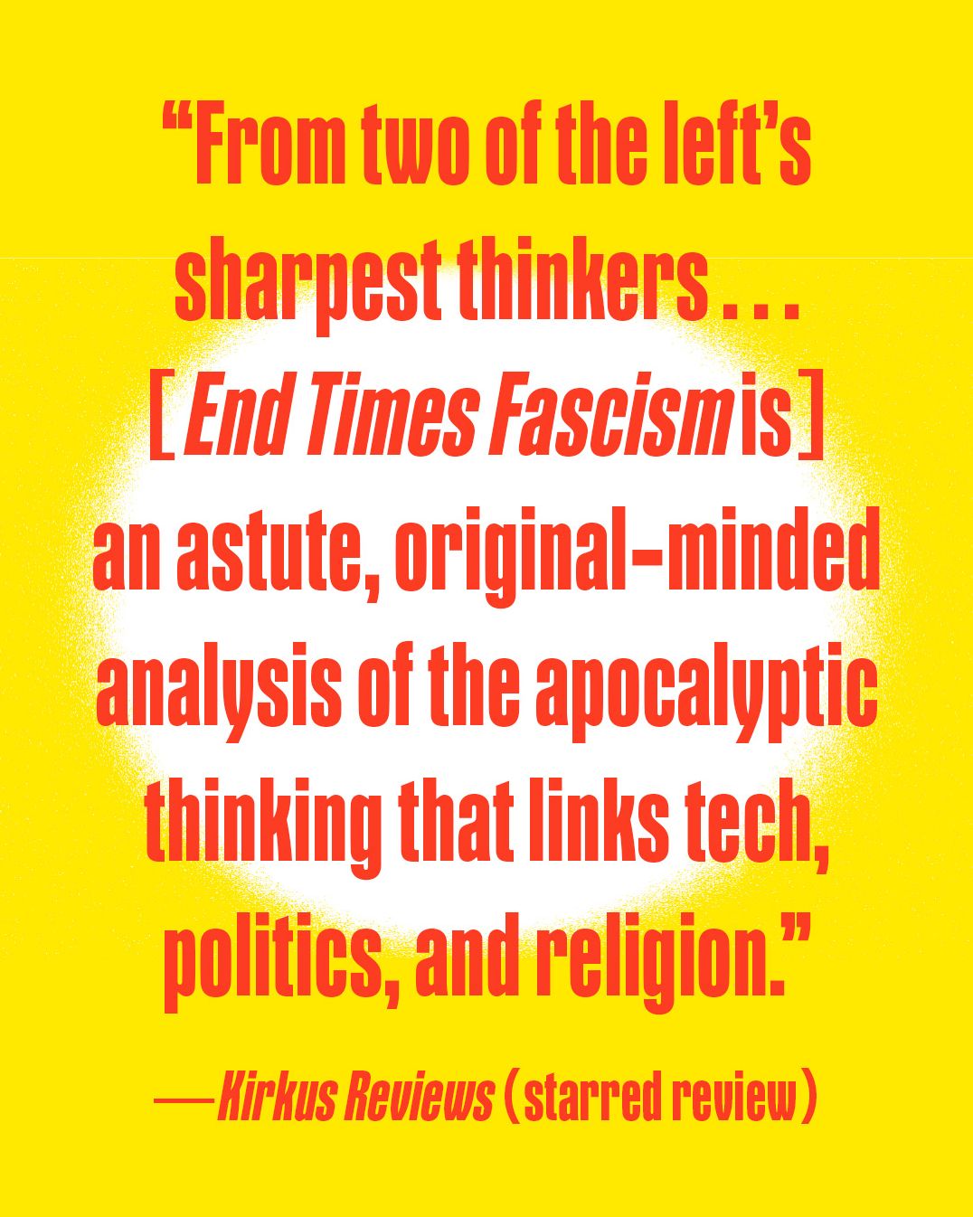 End Times Fascism: And the Fight for the Living World