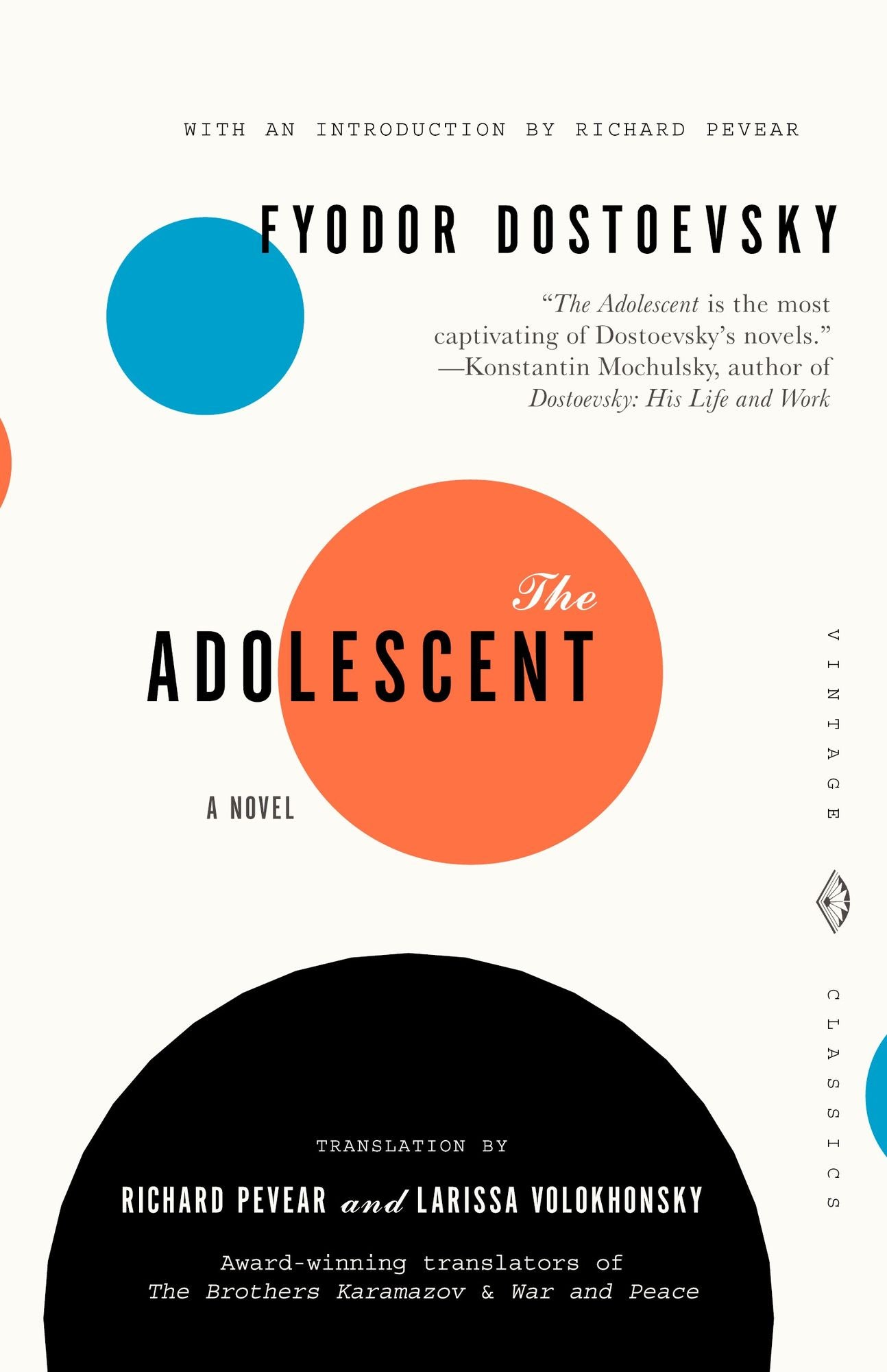 The Adolescent (Pevear / Volokhonsky Translation)