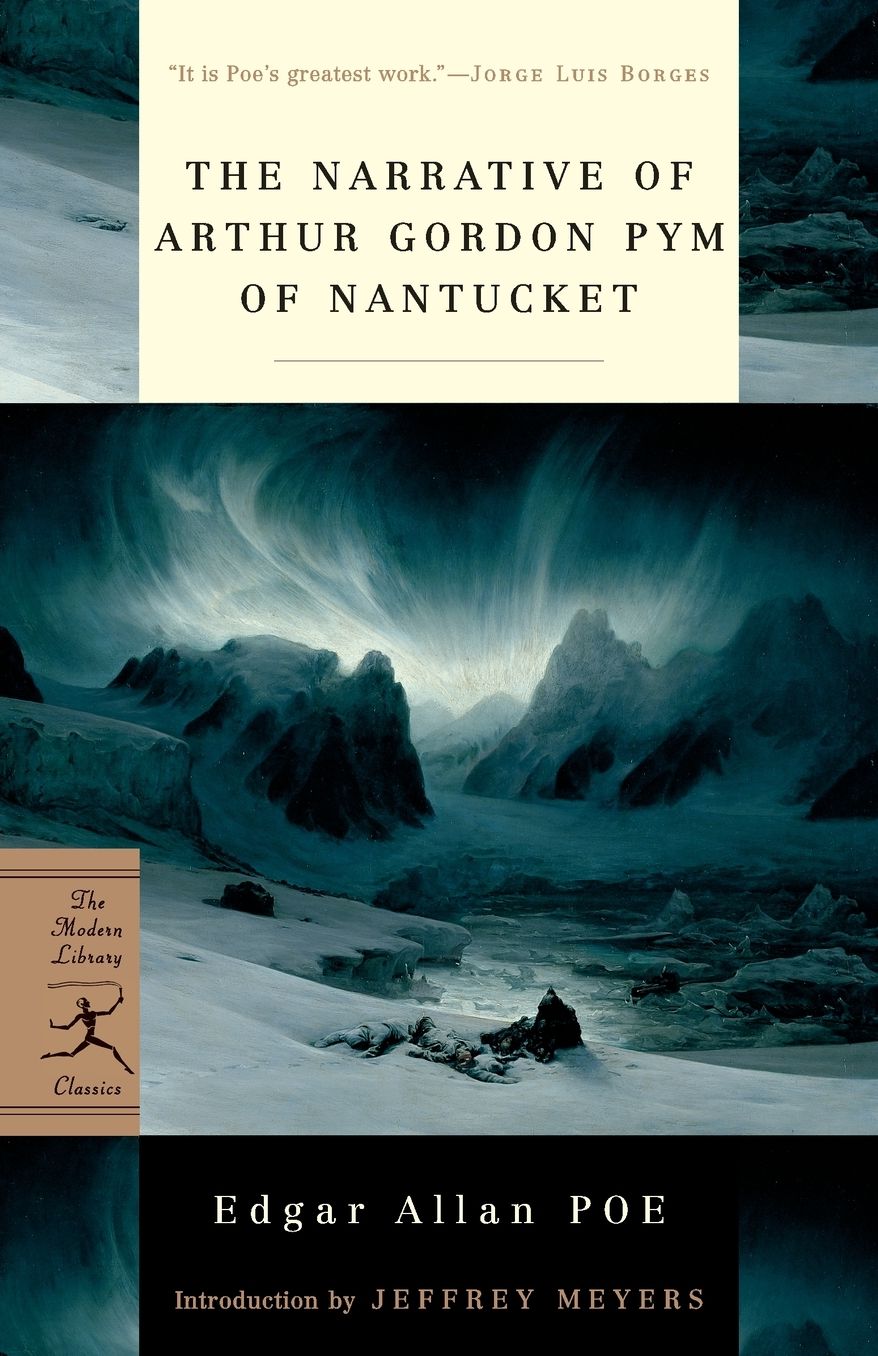 The Narrative of Arthur Gordon Pym of Nantucket
